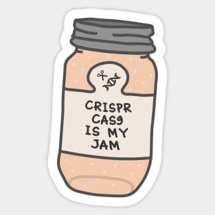 Crispr Cas9 Is My Jam Sticker